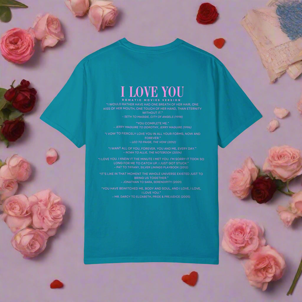 I Love You Quotes in Movies shirt