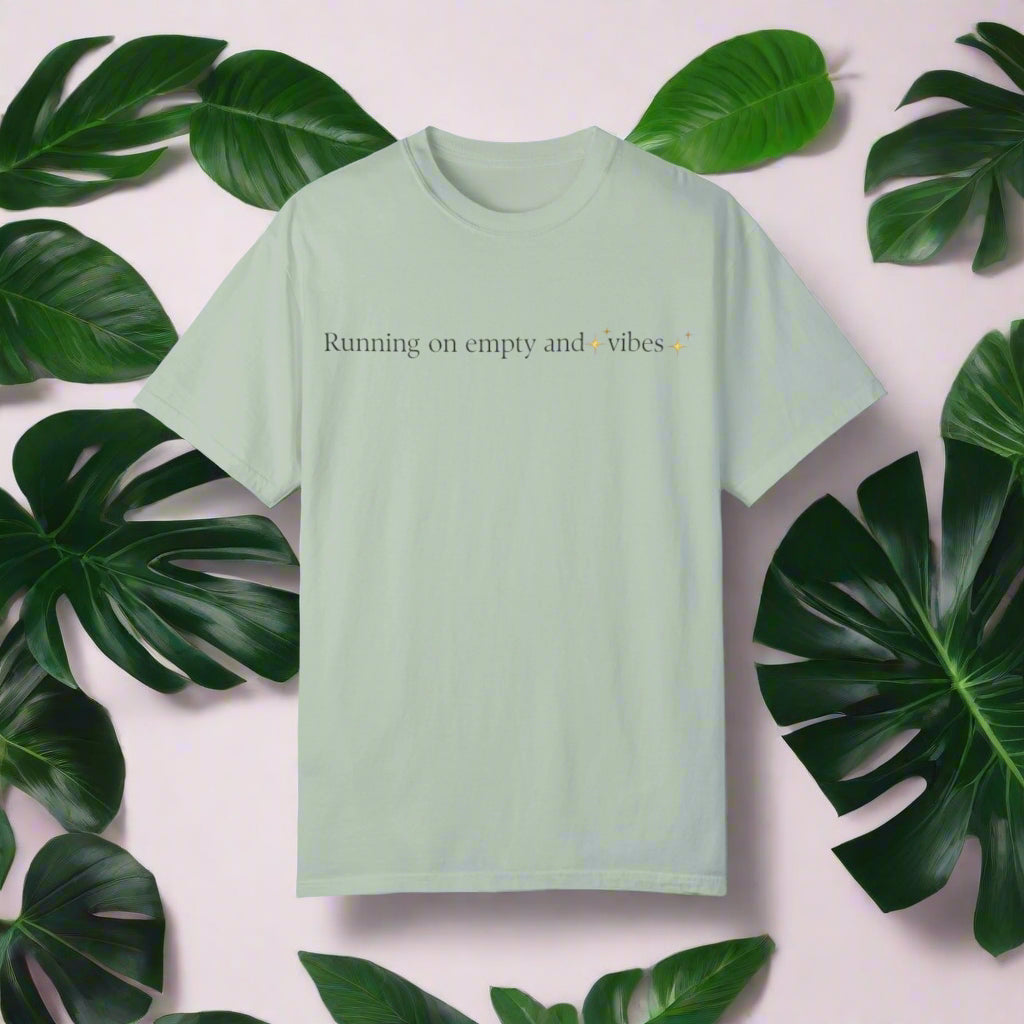 Running on Empty Vibes T-shirt