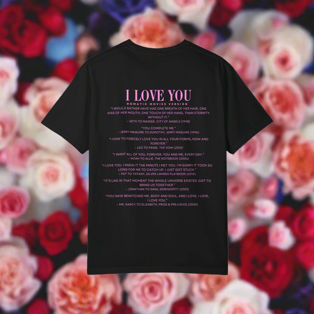 I Love You Quotes in Movies shirt