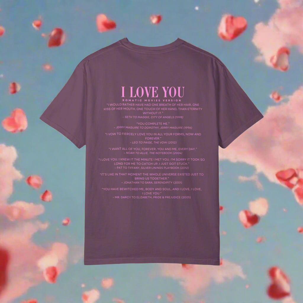 I Love You Quotes in Movies shirt