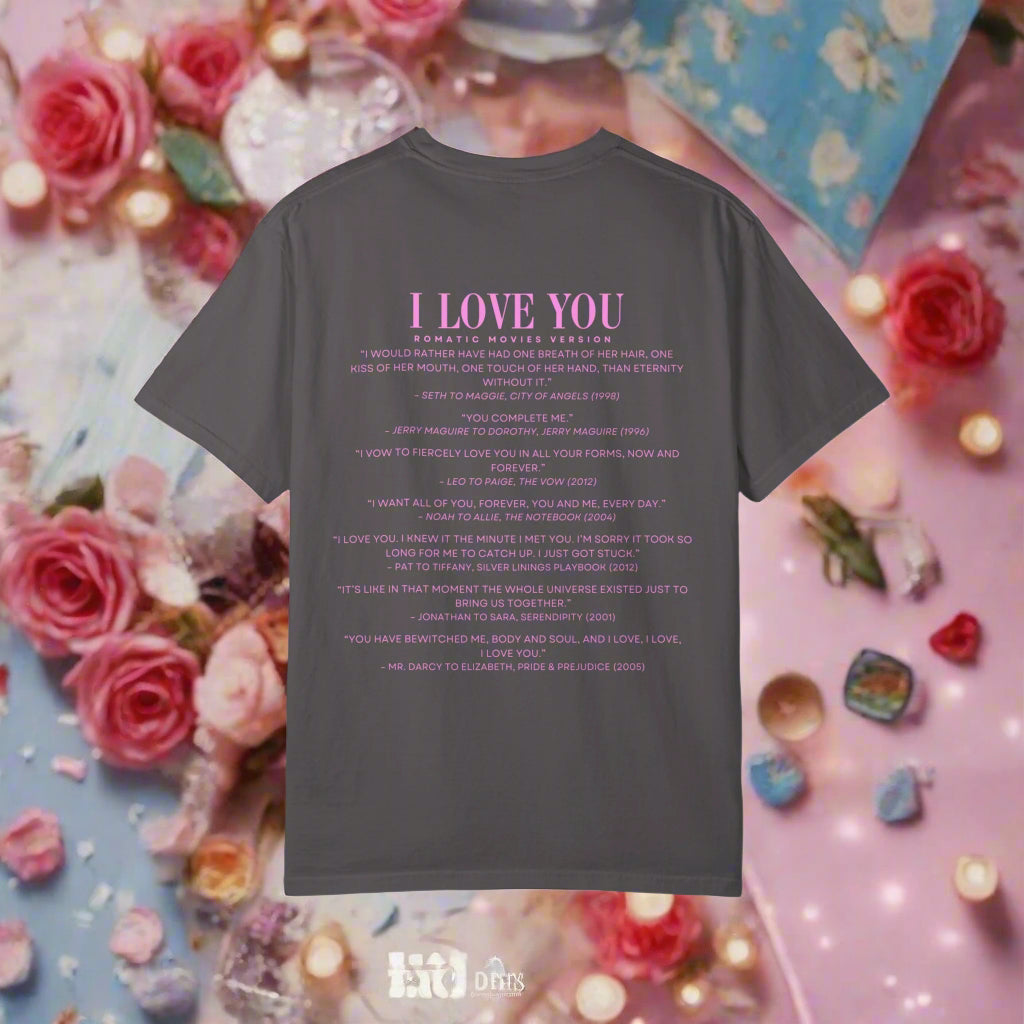 I Love You Quotes in Movies shirt