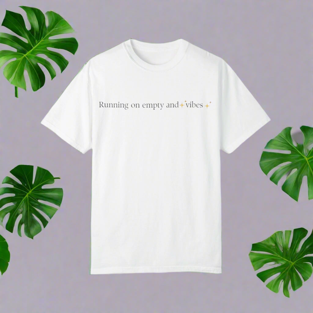 Running on Empty Vibes T-shirt