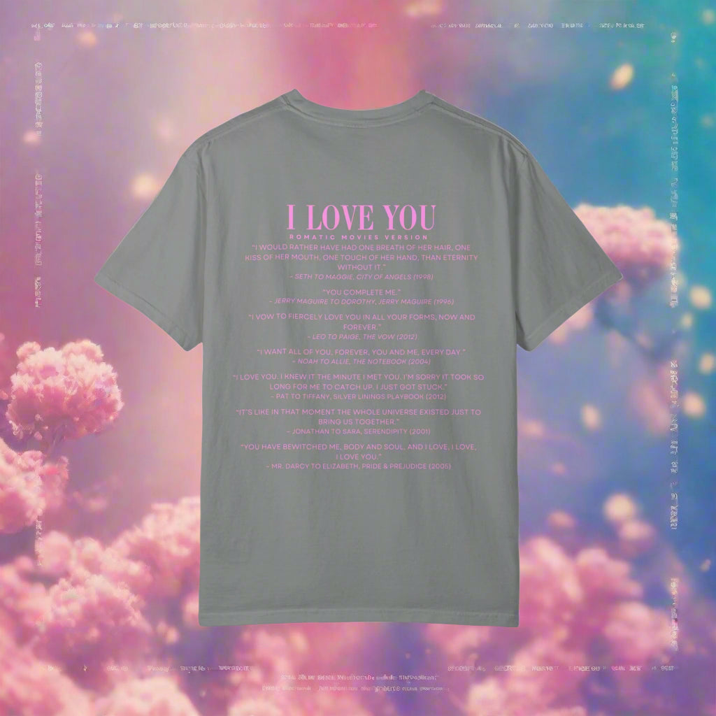 I Love You Quotes in Movies shirt