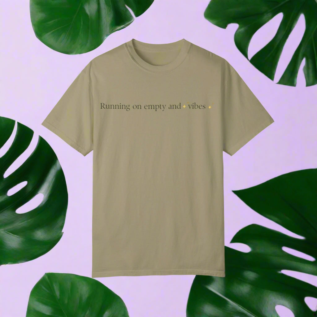 Running on Empty Vibes T-shirt