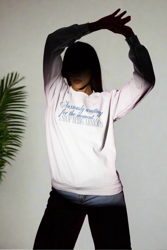 Anxious atm Sweatshirt